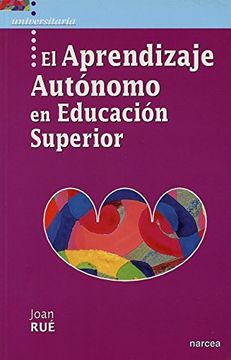 portada El Aprendizaje Autónomo en Educación Superior (in Spanish)