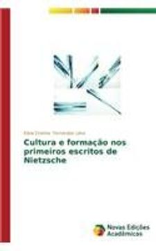 portada Cultura e formação nos primeiros escritos de Nietzsche