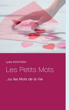portada Les Petits Mots: ou les Mots de la Vie (en Francés)