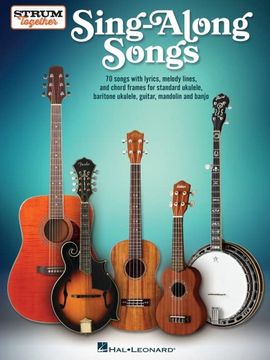 portada Sing-Along Songs - Strum Together Songbook for Ukulele, Baritone Ukulele, Guitar, Banjo & Mandolin (in English)