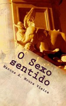 portada O sexo sentido: Livro três: A revoada dos elefantes (in Portuguese)