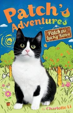 portada Patch's Adventures: Patch the Lucky Kitten (en Inglés)