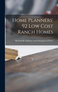 portada Home Planners' 92 Low Cost Ranch Homes (en Inglés)