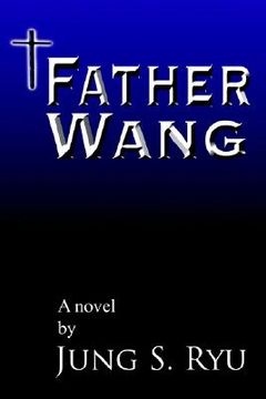 portada father wang (en Inglés)