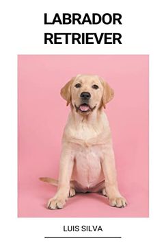 portada Labrador Retriever (en Portugués)