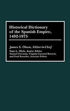 portada Historical Dictionary of the Spanish Empire, 1402-1975 (en Inglés)