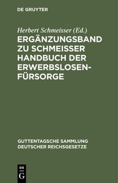 portada Ergänzungsband zu Schmeisser Handbuch der Erwerbslosenfürsorge (en Alemán)