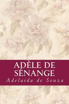 portada Adèle de Sénange (in French)