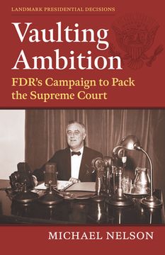 portada Vaulting Ambition: Fdr's Campaign to Pack the Supreme Court (en Inglés)