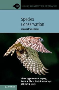 portada Species Conservation: Lessons From Islands (Ecology, Biodiversity and Conservation) (en Inglés)