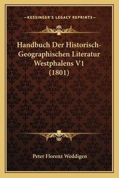 portada Handbuch Der Historisch-Geographischen Literatur Westphalens V1 (1801) (in German)