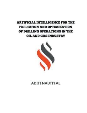 portada Artificial Intelligence for the Prediction and Optimization of Drilling Operations in the Oil and Gas Industry