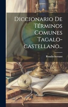 portada Diccionario de Términos Comunes Tagalo-Castellano.