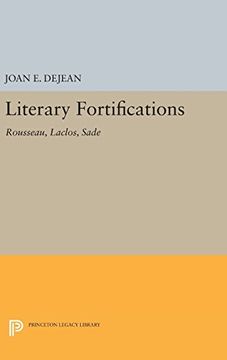 portada Literary Fortifications: Rousseau, Laclos, Sade (Princeton Legacy Library) (in English)
