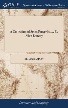 portada A Collection of Scots Proverbs, ... By Allan Ramsay