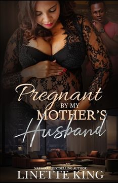 portada Pregnant by my mother's husband (en Inglés)