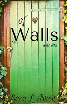 portada Of Walls: A Novella (en Inglés)