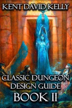 portada The Classic Dungeon Design Guide II: Castle Oldskull Gaming Supplement CDDG2 (en Inglés)