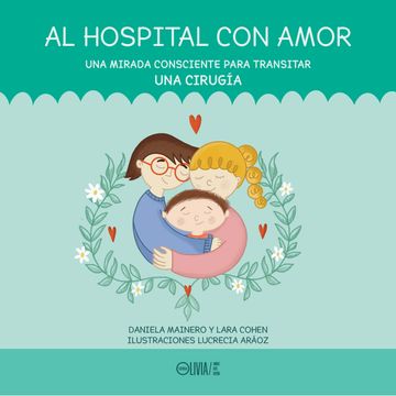 portada Al Hospital con Amor (in Spanish)