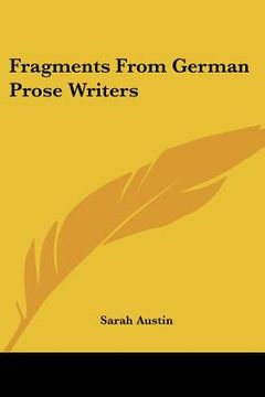 portada fragments from german prose writers (en Inglés)