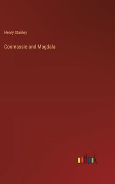 portada Coomassie and Magdala (en Inglés)