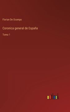 portada Coronica general de España: Tomo 1