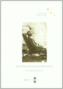 portada Jaume Vicens Vives, Mestre D'historiadors (Homenatges) (in Spanish)