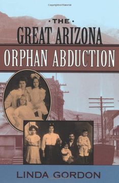 portada The Great Arizona Orphan Abduction 