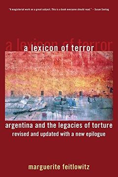 portada A Lexicon of Terror: Argentina and the Legacies of Torture, Revised and Updated With a new Epilogue (en Inglés)