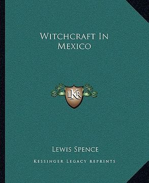 portada witchcraft in mexico (en Inglés)