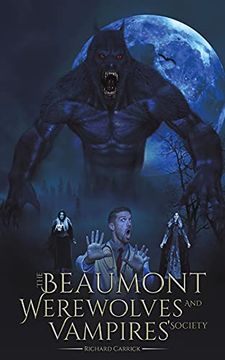 portada The Beaumont Werewolves and Vampires'Society (en Inglés)