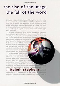 portada The Rise of the Image, the Fall of the Word (en Inglés)