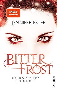 portada Bitterfrost: Mythos Academy Colorado 1 (en Alemán)