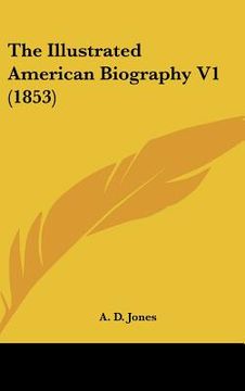 portada the illustrated american biography v1 (1853) (en Inglés)