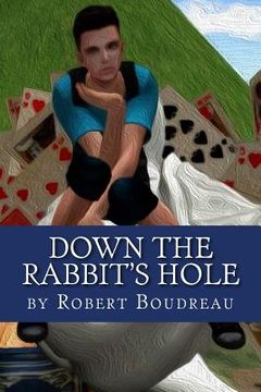 portada Down the Rabbit's Hole (en Inglés)