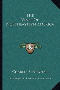 portada the vines of northeastern america (en Inglés)