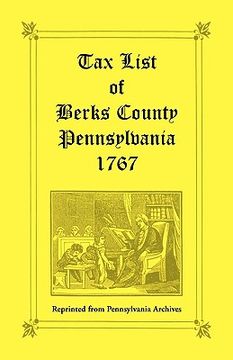 portada tax list of berks county [pennsylvania] of 1767 (en Inglés)