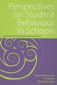 portada perspectives on student behaviour in schools: exploring theory and developing practice (en Inglés)