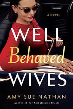 portada Well Behaved Wives: A Novel (in English)
