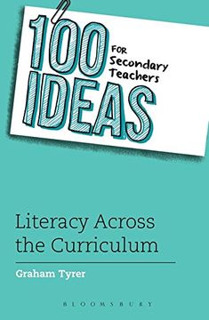portada 100 Ideas for Secondary Teachers: Literacy Across the Curriculum (100 Ideas for Teachers) (en Inglés)