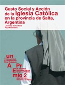 portada Gasto Social y Acción de la Iglesia Católica en la Provincia de Salta, Argentina