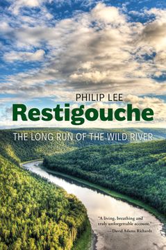 portada Restigouche: The Long Run of the Wild River (en Inglés)