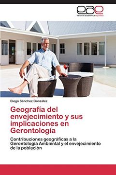 portada Geografia del Envejecimiento y Sus Implicaciones En Gerontologia