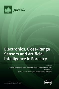portada Electronics, Close-Range Sensors and Artificial Intelligence in Forestry (en Inglés)