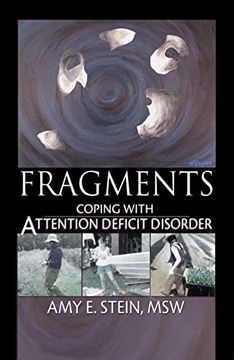 portada Fragments: Coping With Attention Deficit Disorder