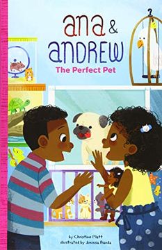 portada Ana and Andrew: The Perfect pet (Ana & Andrew) (en Inglés)