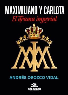 portada Maximiliano y Carlota