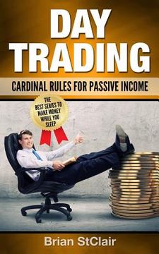 portada Day Trading: Cardinal Rules for Passive Income (in English)
