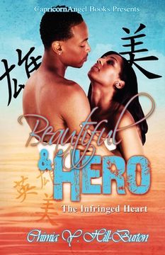 portada Beautiful & Hero: The Infringed Heart (en Inglés)