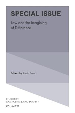 portada Special Issue: Law and the Imagining of Difference (Studies in Law, Politics, and Society, 75) (en Inglés)